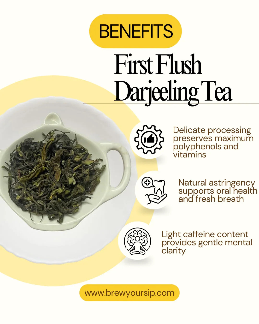 Brew Your Sip's First Flush Darjeeling Tea with benefits listed on a white background